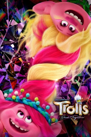 [魔发精灵：乐团在一起(台) / 魔发精灵：夹BAND天团(港) / Trolls 3/魔发精灵3 Trolls Band Together][2023][美国][喜剧][英语]